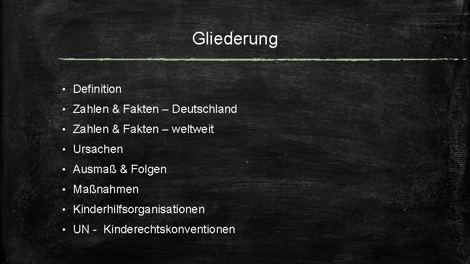 Gliederung • Definition • Zahlen & Fakten – Deutschland • Zahlen & Fakten –