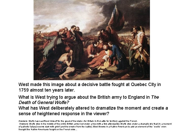 West made this image about a decisive battle fought at Quebec City in 1759 West made this image about a decisive battle fought at Quebec City in 1759