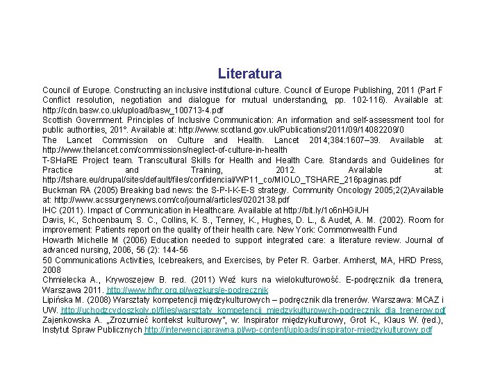 Literatura Council of Europe. Constructing an inclusive institutional culture. Council of Europe Publishing, 2011