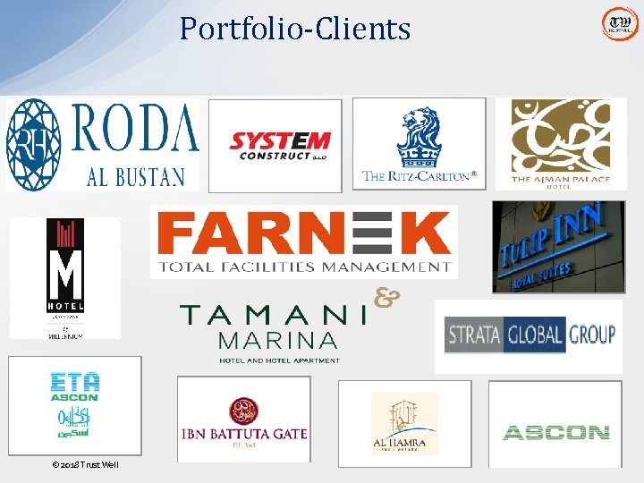 Portfolio-Clients © 2018 Trust Well Portfolio-Clients © 2018 Trust Well