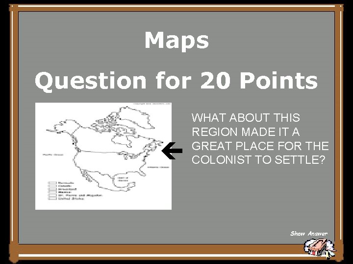 Maps Question for 20 Points WHAT ABOUT THIS REGION MADE IT A GREAT PLACE