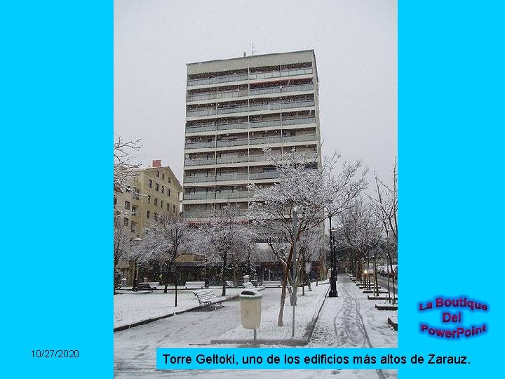 10/27/2020 Torre Geltoki, uno de los edificios más altos de Zarauz. 