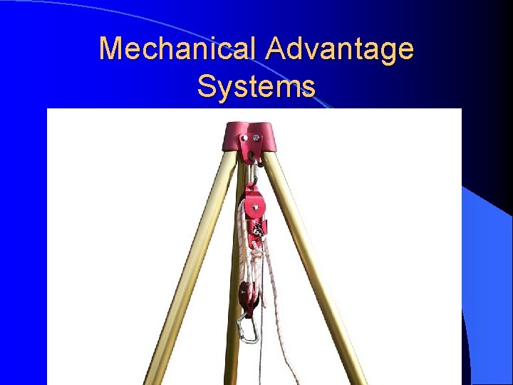 Mechanical Advantage Systems 