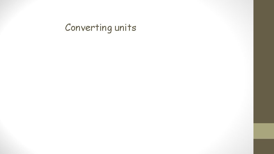 Converting units 