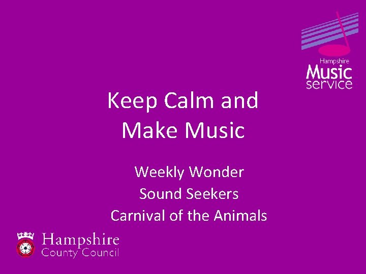 Keep Calm and Make Music Weekly Wonder Sound Seekers Carnival of the Animals 