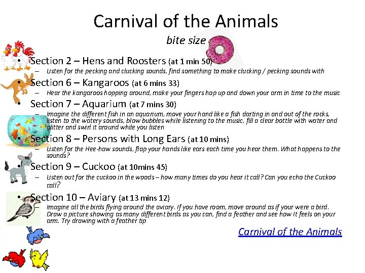Carnival of the Animals bite size • Section 2 – Hens and Roosters (at