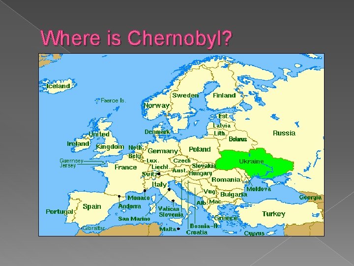 Where is Chernobyl? 