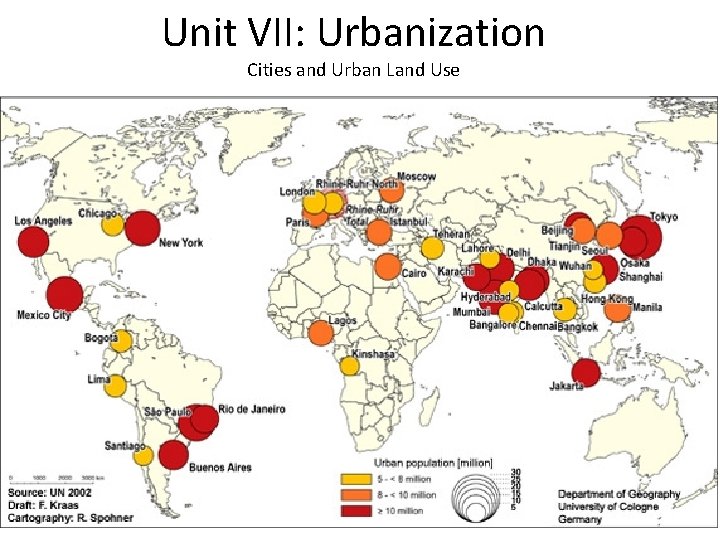 Unit VII: Urbanization Cities and Urban Land Use 