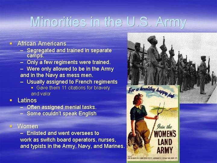 Minorities in the U. S. Army § African Americans – Segregated and trained in Minorities in the U. S. Army § African Americans – Segregated and trained in