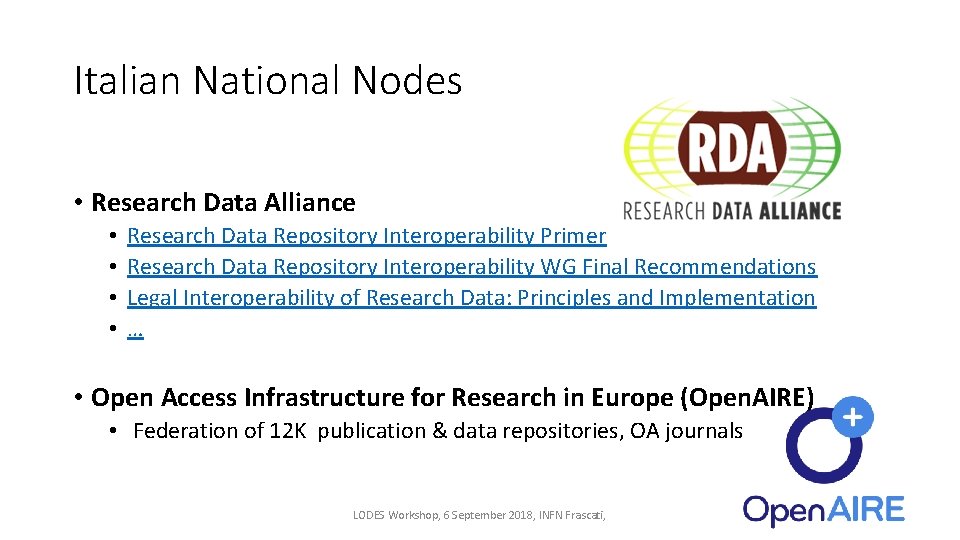 Italian National Nodes • Research Data Alliance • • Research Data Repository Interoperability Primer