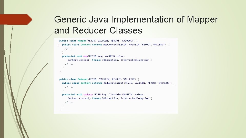 Generic Java Implementation of Mapper and Reducer Classes 