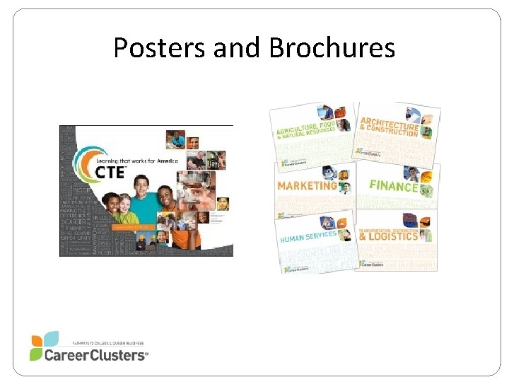 Posters and Brochures 