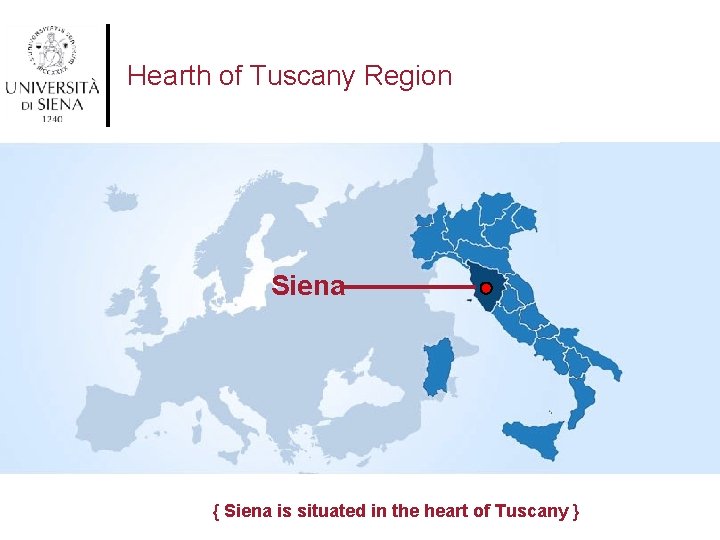 Hearth of Tuscany Region Siena { Siena is situated in the heart of Tuscany