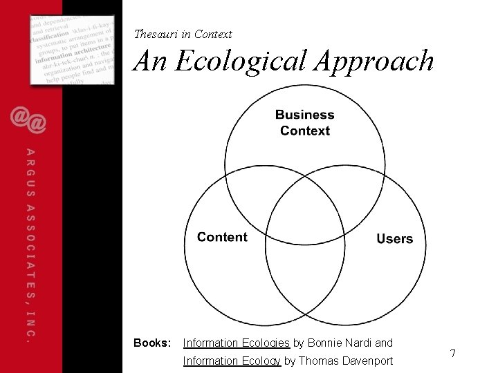 Thesauri in Context An Ecological Approach Books: Information Ecologies by Bonnie Nardi and Information