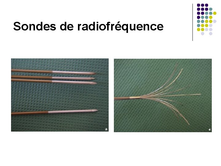 Sondes de radiofréquence 