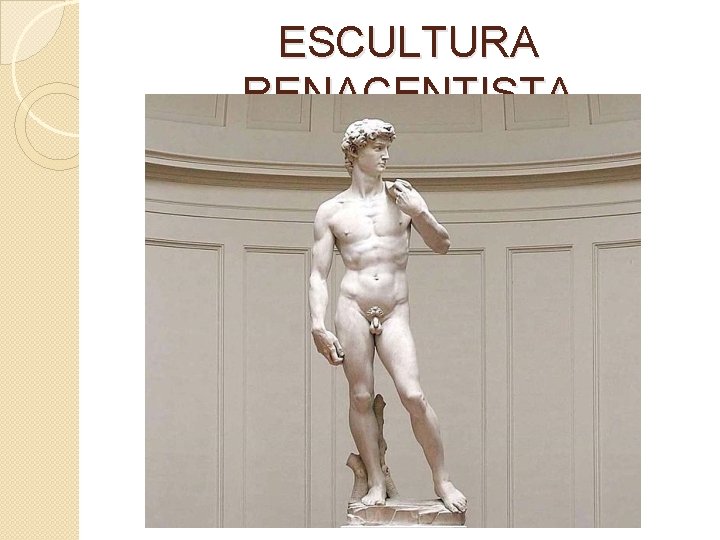 ESCULTURA RENACENTISTA 