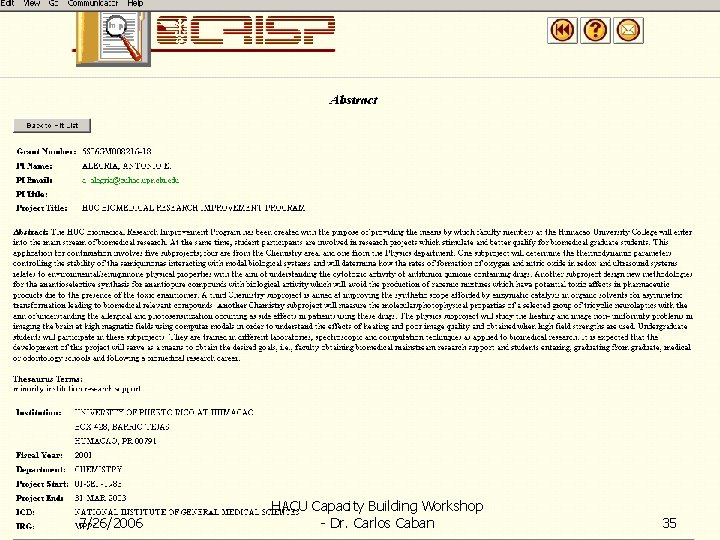 7/26/2006 HACU Capacity Building Workshop - Dr. Carlos Caban 35 