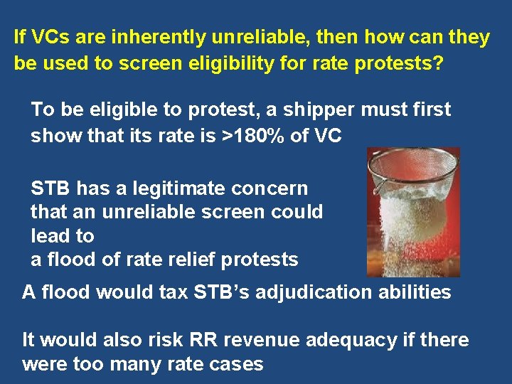 If VCs are inherently unreliable, then how can they be used to screen eligibility