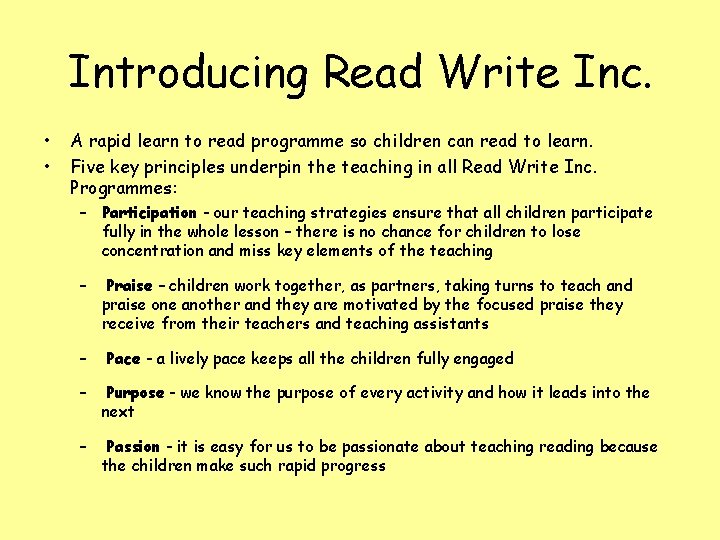 Introducing Read Write Inc. • • A rapid learn to read programme so children Introducing Read Write Inc. • • A rapid learn to read programme so children