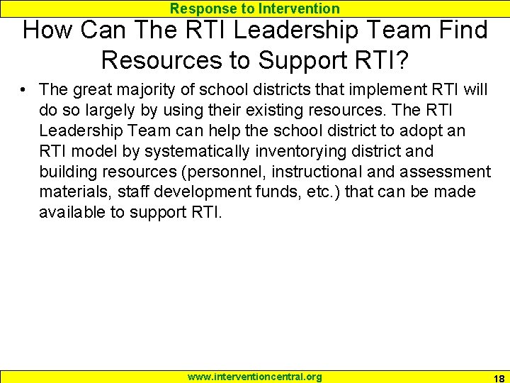 Response to Intervention How Can The RTI Leadership Team Find Resources to Support RTI?