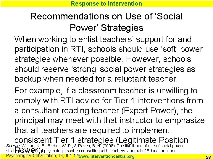 Response to Intervention Recommendations on Use of ‘Social Power’ Strategies When working to enlist