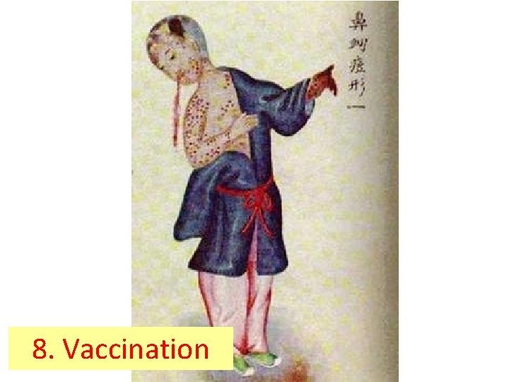 8. Vaccination 