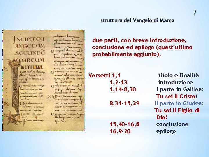 ! struttura del Vangelo di Marco due parti, con breve introduzione, conclusione ed epilogo