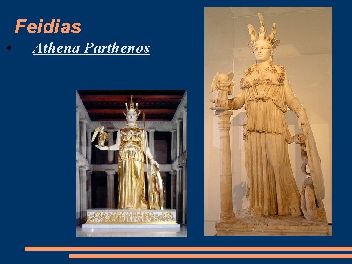 Feidias • Athena Parthenos 