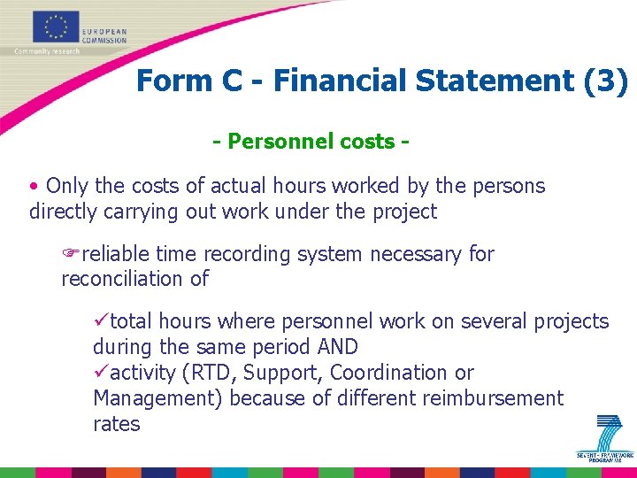 Form C - Financial Statement (3) - Personnel costs - • Only the costs