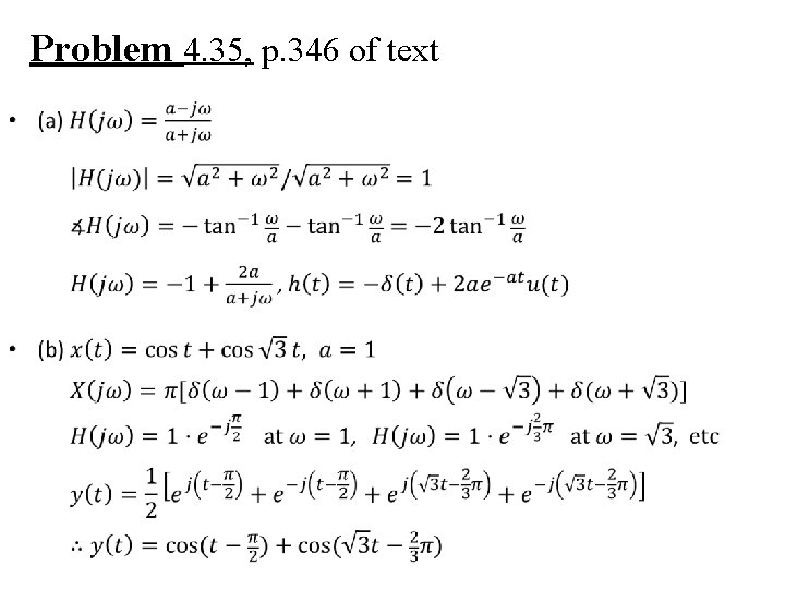 Problem 4. 35, p. 346 of text 