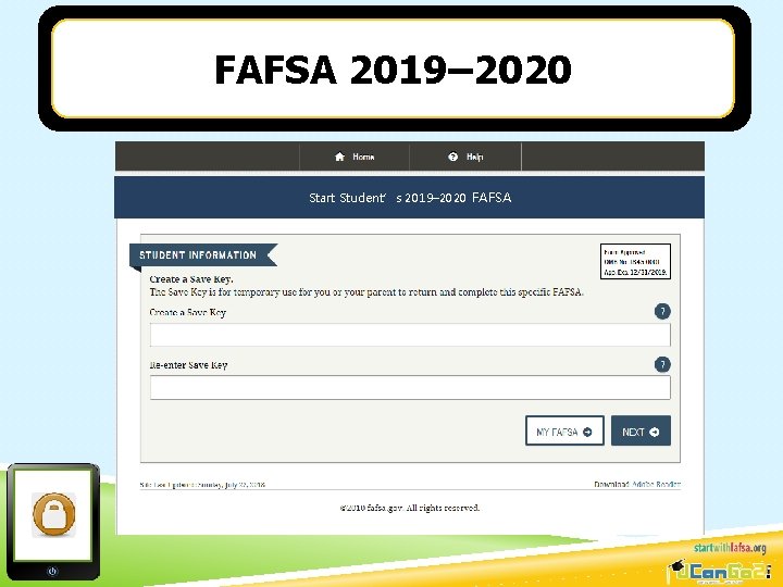 FAFSA 2019– 2020 Start Student’s 2019– 2020 FAFSA 