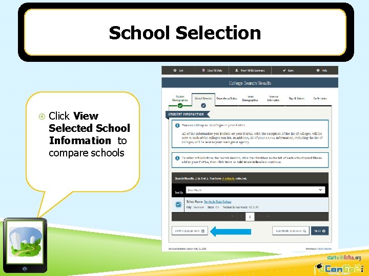 School Selection Click View Selected School Information to compare schools 