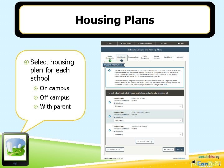 Housing Plans Select housing plan for each school On campus Off campus With parent