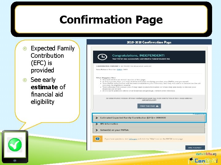 Confirmation Page 2019– 2020 Confirmation Page Expected Family Contribution (EFC) is provided See early