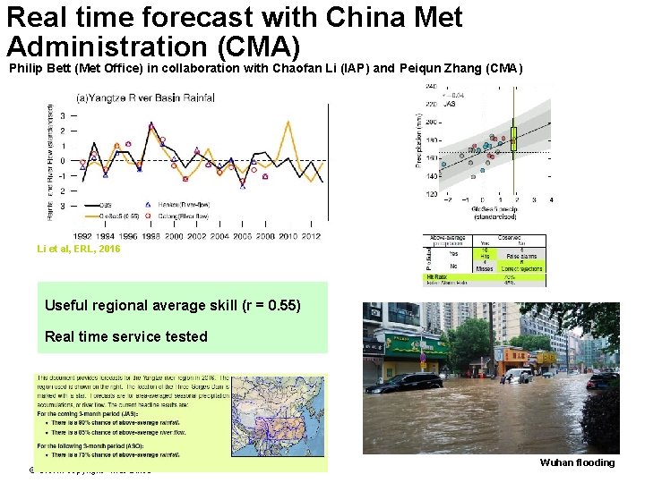 Real time forecast with China Met Administration (CMA) Philip Bett (Met Office) in collaboration Real time forecast with China Met Administration (CMA) Philip Bett (Met Office) in collaboration