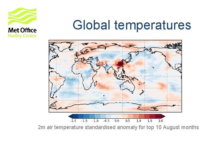 Global temperatures 2 m air temperature standardised anomaly for top 10 August months Global temperatures 2 m air temperature standardised anomaly for top 10 August months