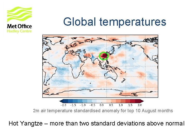 Global temperatures 2 m air temperature standardised anomaly for top 10 August months Hot Global temperatures 2 m air temperature standardised anomaly for top 10 August months Hot