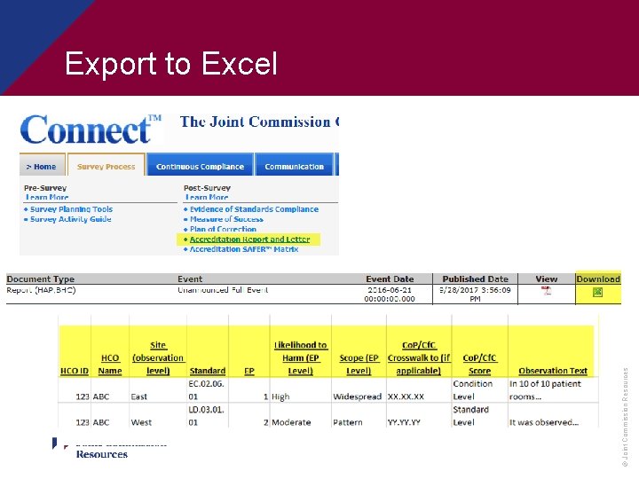 © Joint Commission Resources Export to Excel 