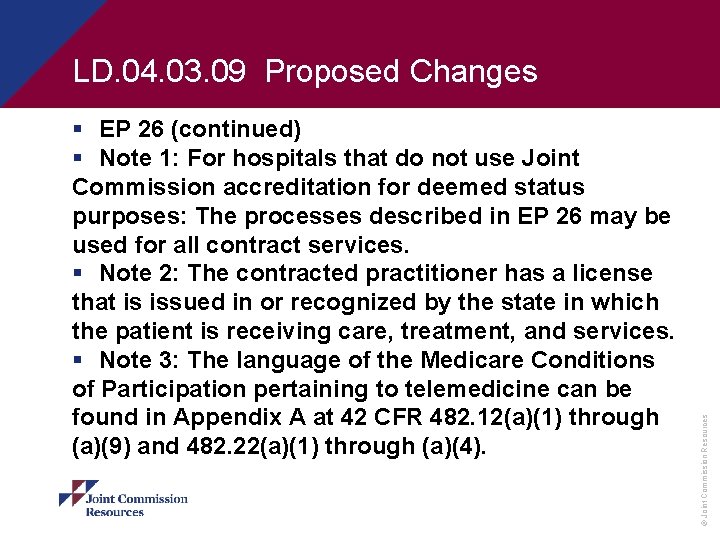 § EP 26 (continued) § Note 1: For hospitals that do not use Joint