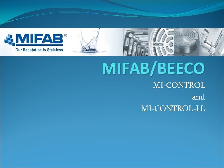 MIFAB/BEECO MI-CONTROL and MI-CONTROL-LL 