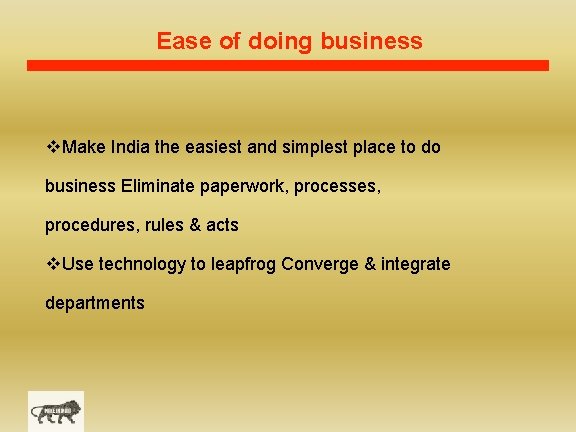 Ease of doing business v. Make India the easiest and simplest place to do