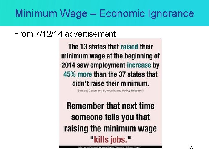 Minimum Wage – Economic Ignorance From 7/12/14 advertisement: 73 