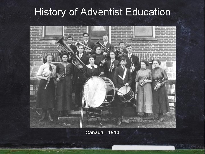 History of Adventist Education Canada - 1910 History of Adventist Education Canada - 1910
