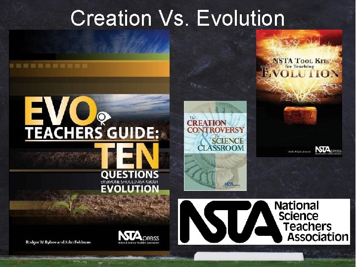 Creation Vs. Evolution Creation Vs. Evolution