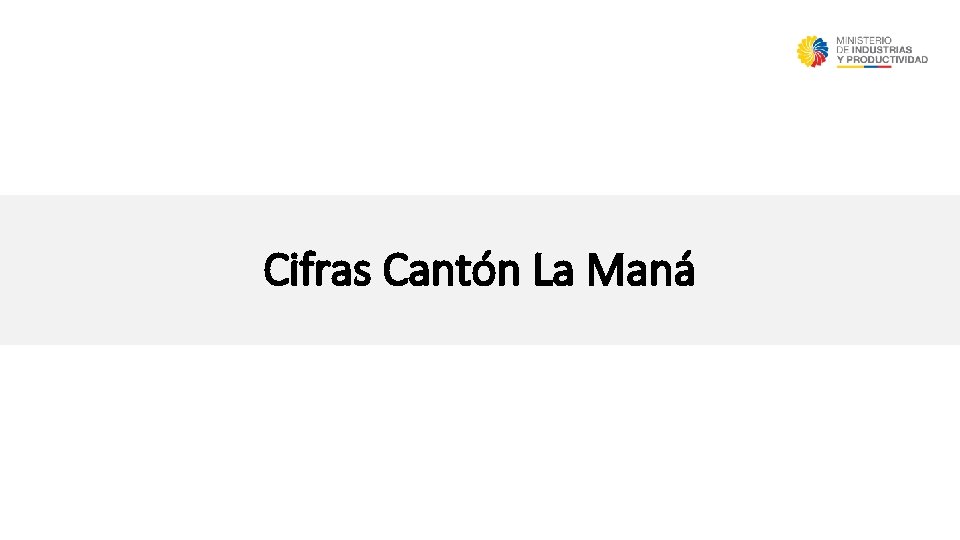 Cifras Cantón La Maná 