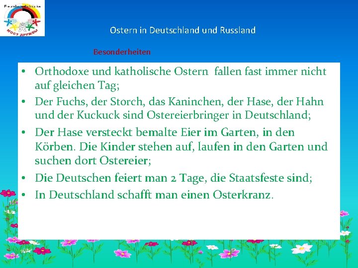 Ostern in Deutschland und Russland Besonderheiten • Orthodoxe und katholische Ostern fallen fast immer