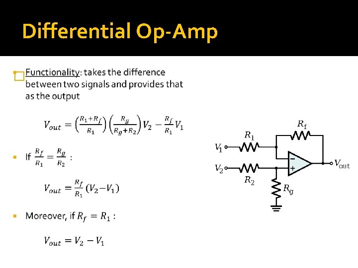 Differential Op-Amp � 