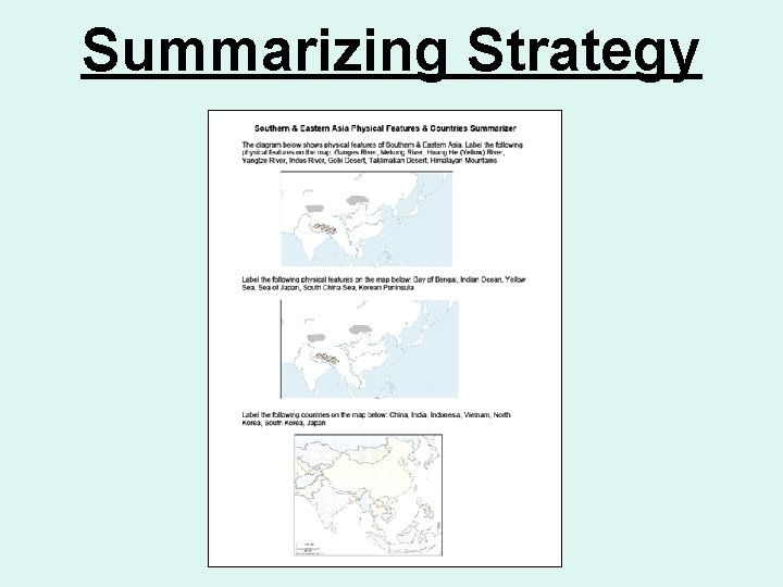 Summarizing Strategy 