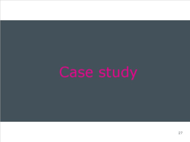Case study 27 