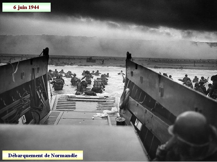 6 juin 1944 Débarquement de Normandie 
